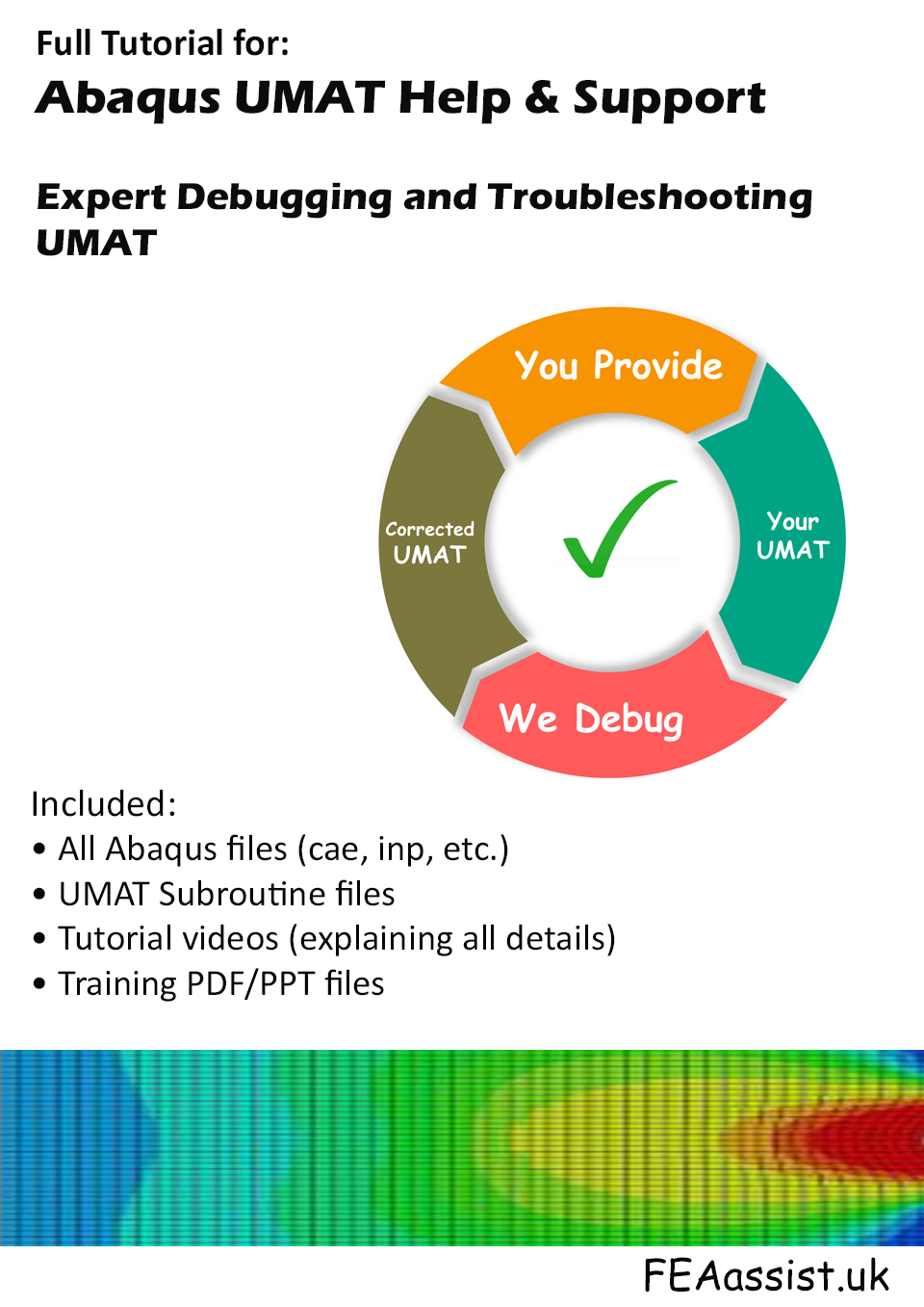 Abaqus UMAT Help and Abaqus UMAT Support for UMAT debugging Abaqus and UMAT troubleshooting